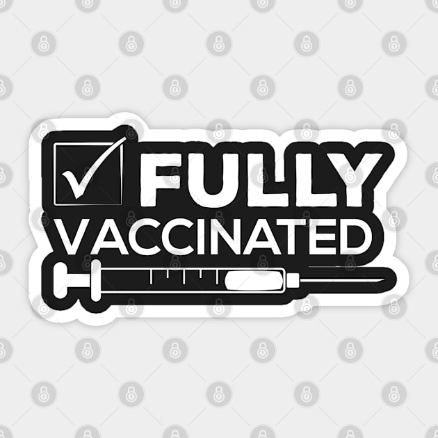 Fully vaccinated you're welcome Sticker by Gorilla Designz